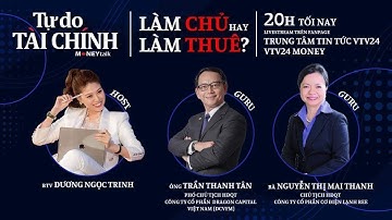 Tự do tài chính #1: Làm chủ hay làm thuê? | MONEYtalk | VTV24