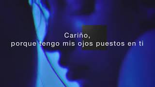 Eyes on you // Camila Cabello [ español ]