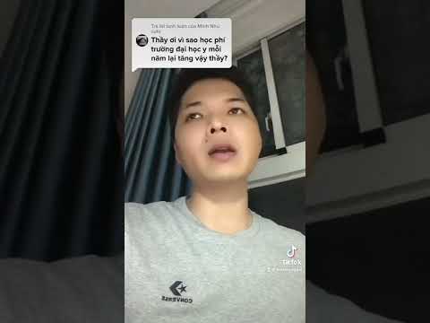 Video Tại sao học phí ĐH Y mỗi năm lại tăng vậy ạ? - YouTube