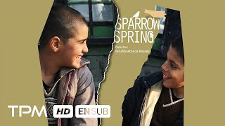 فیلم سینمایی ایرانی چشمه گنجشک - Sparrow's Spring Iranian movie with English Subtitles