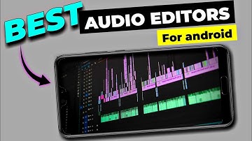Best audio editing apps for android | Audio editing apps for YouTube