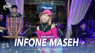 Putri Kristya - INFONE MASEH | Ninu ninu ninu