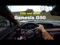 2022 Genesis G90 3.5T-GDi AWD POV test drive