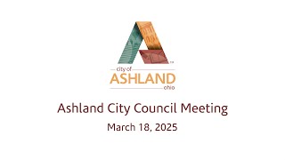 Ashland City Council | March 18, 2025