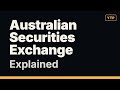 Australian Securities Exchange Fully Explained in 2 Minutes