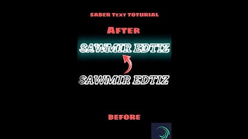 SABER TEXT TOTURIAL || ALIGHT MOTION || #EDIT #VIRAL #ALIGHTMOTION