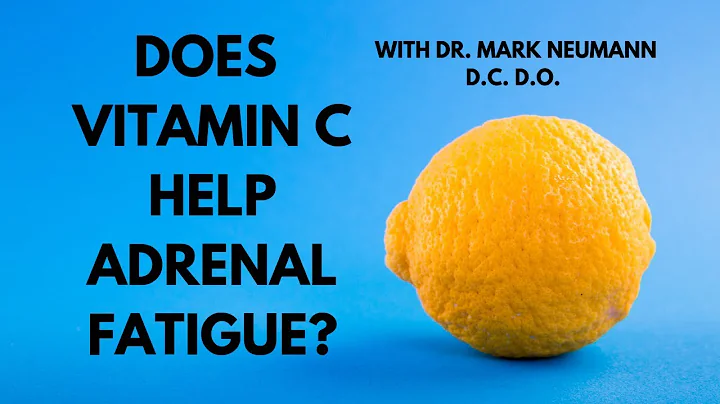 Does Vitamin C Help Adrenal Fatigue?