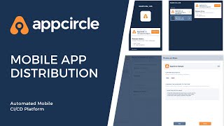 Appcircle Mobile App Distribution: Share Apps with Testers and Preview on Mobile Device Emulator