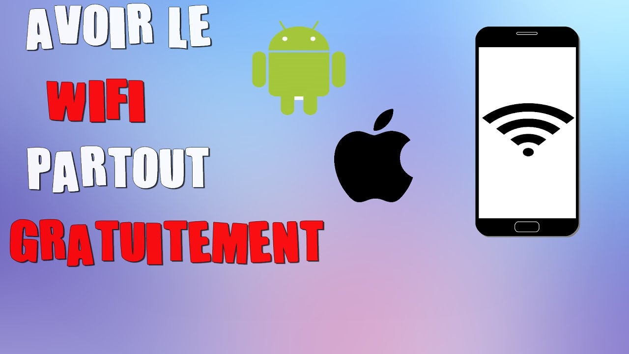 TUTO AVOIR LE WIFI PARTOUT GRATUITEMENT - YouTube