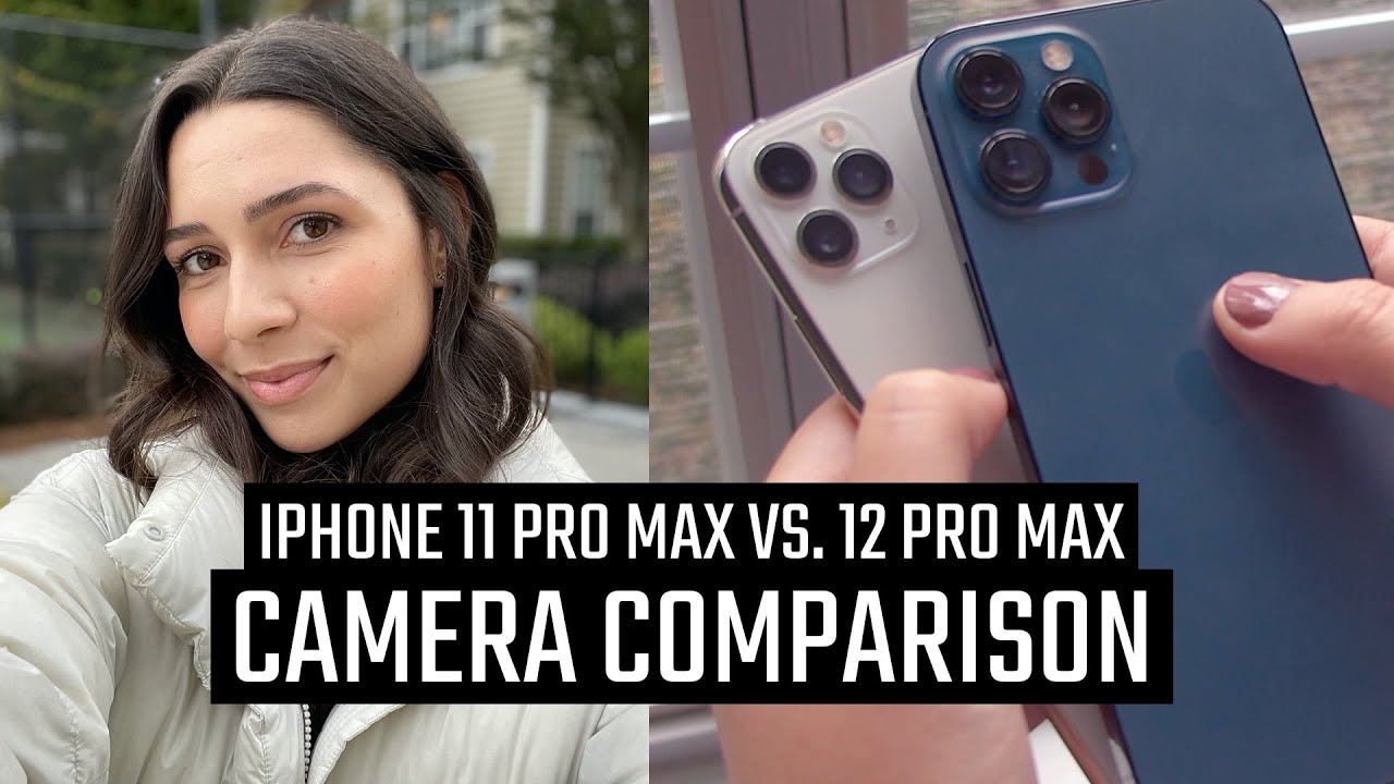 CAMERA COMPARISON! iPhone 12 Pro Max vs. iPhone 11 Pro Max - YouTube