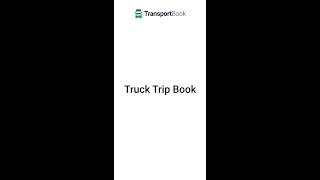Truck Trip Book |TransportBook App |  [Hindi] screenshot 1