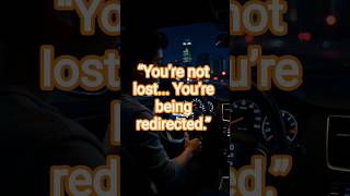 “You’re not lost — You’re being redirected.” #lifelessons #motivation #shorts