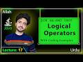 Lec 17: Logical Operators in Java | Java Logical Operators Explained | Urdu/Hindi