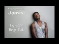 Kiss Daniel - Jombo Lyrics / English Translations