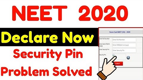 Neet Result 2020 Kaise Dekhe || Neet 2020 Result Security pin Problem Solved || Check Neet 2020