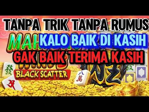 MARI PUTARKAN ⁉️ POLA MAHJONG WINS 3 HARI INI ✨TRIK POLA MAHJONG 3 SCATTER HITAM ✅ MAHJONG WINS 3