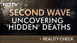 COVID-19 2nd Wave: A Look At Official Death Count And Actual Numbers | Reality Check