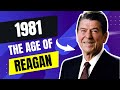 1981   The Age Of Reagan