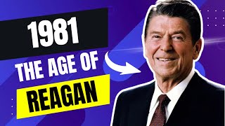 1981   The Age Of Reagan