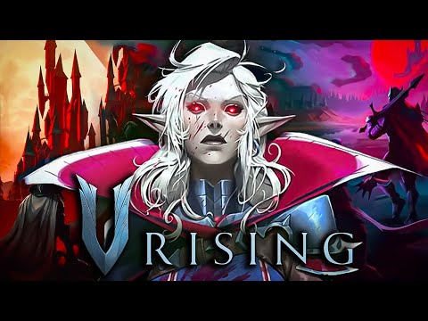 V Rising прохождение на стриме #1 Игра про Вампиров, Valheim + Diablo | #VRising