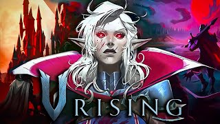 V Rising прохождение на стриме #1 Игра про Вампиров, Valheim + Diablo | #VRising