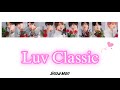 Snow Man / Luv Classic 【歌詞・パート割り】