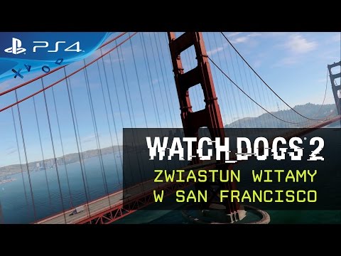 Watch Dogs 2 - Zwiastun Witamy w San Francisco