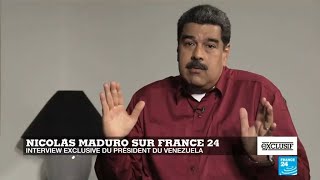 Nicolás Maduro à France 24 : 