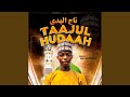 Taajul Hudaah تاج الهدى 