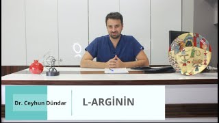 Dr. Ceyhun Dündar | L-Arginin