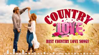 Best Old Country Music Love Songs Of All Time - Country Music Love Songs Playlist