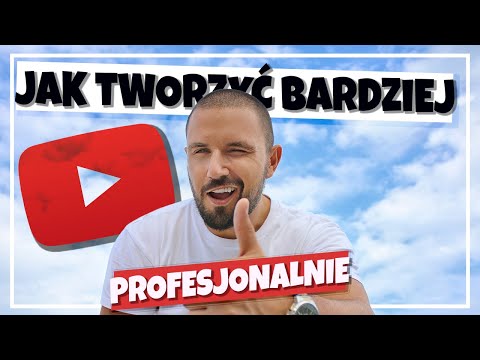 Wideo: Jak sprawić, by Twoje filmy wyglądały bardziej profesjonalnie?