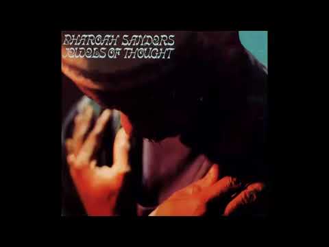 Pharoah Sanders-Jewels of Thought (1969) - YouTube
