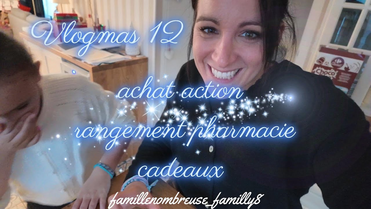famille nombreuse vlogmas :  Achat action & rangement pharmacie & cadeaux