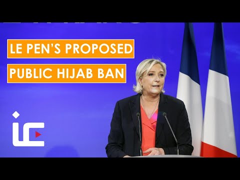 Le Pen's proposed PUBLIC HIJAB BAN on Muslim women in France | Islam Channel