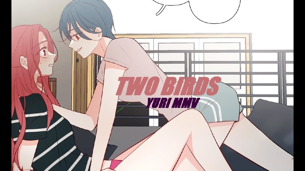 Two Birds [Yuri MMV]
