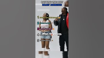 Ranking The Best Roast Moments