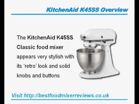 kitchenaid k45ss classic food mixer review youtube
