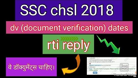 SSC chsl 2018 dv (document verification) date...rti reply..
