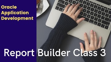 Oracle Report  Builder Class 3 - B by Sir Sohail