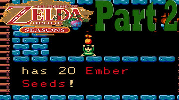 Legend of Zelda Oracle of Seasons [Part 2] Link Learned Ember!