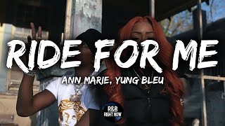 Ann Marie - Ride For Me ft. Yung Bleu (Lyrics / Lyric Video) chords