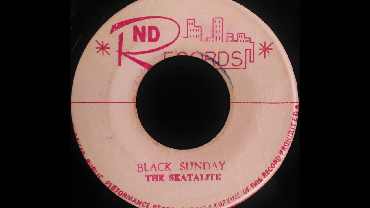 洋楽 SKATALITE BLACK SUNDAY original The Skatalites - “Black Sunday” [Official Audio] - YouTube