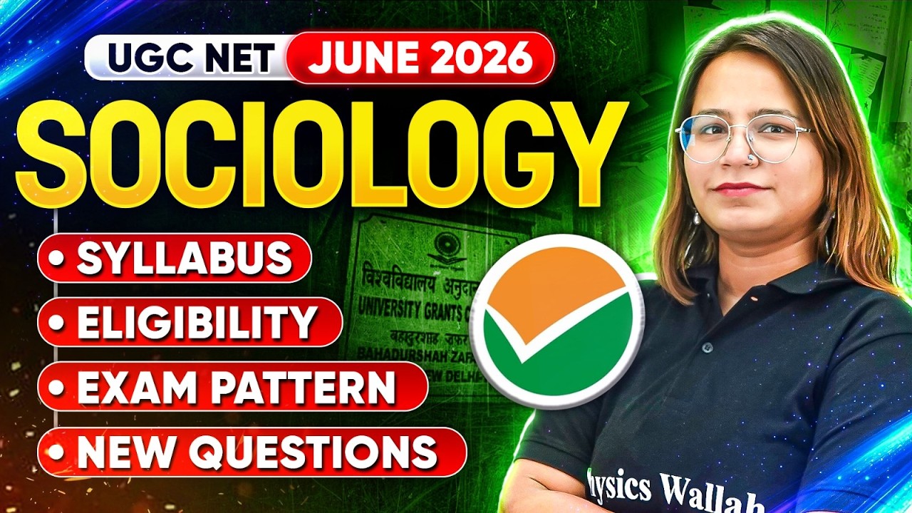 UGC NET Sociology June 2026 | UGC NET 2026 Sociology Complete Syllabus, Eligibility & Exam Pattern