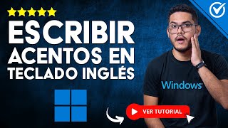 Cómo ESCRIBIR ACENTOS en el TECLADO INGLÉS de mi PC con Windows 11 | ⌨️ Poner Tilde Correctamente ⌨️ screenshot 4