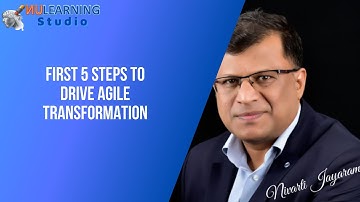 First 5 Steps in Agile Transformation (Part 1)