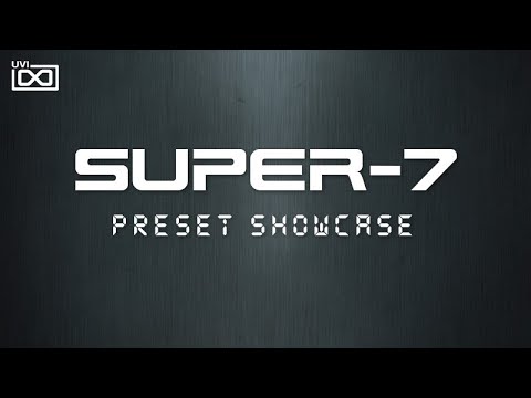 UVI Super-7 | Preset Showcase