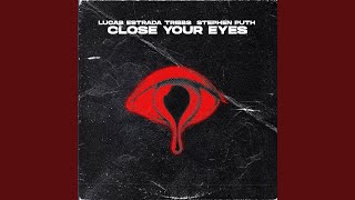 Close Your Eyes