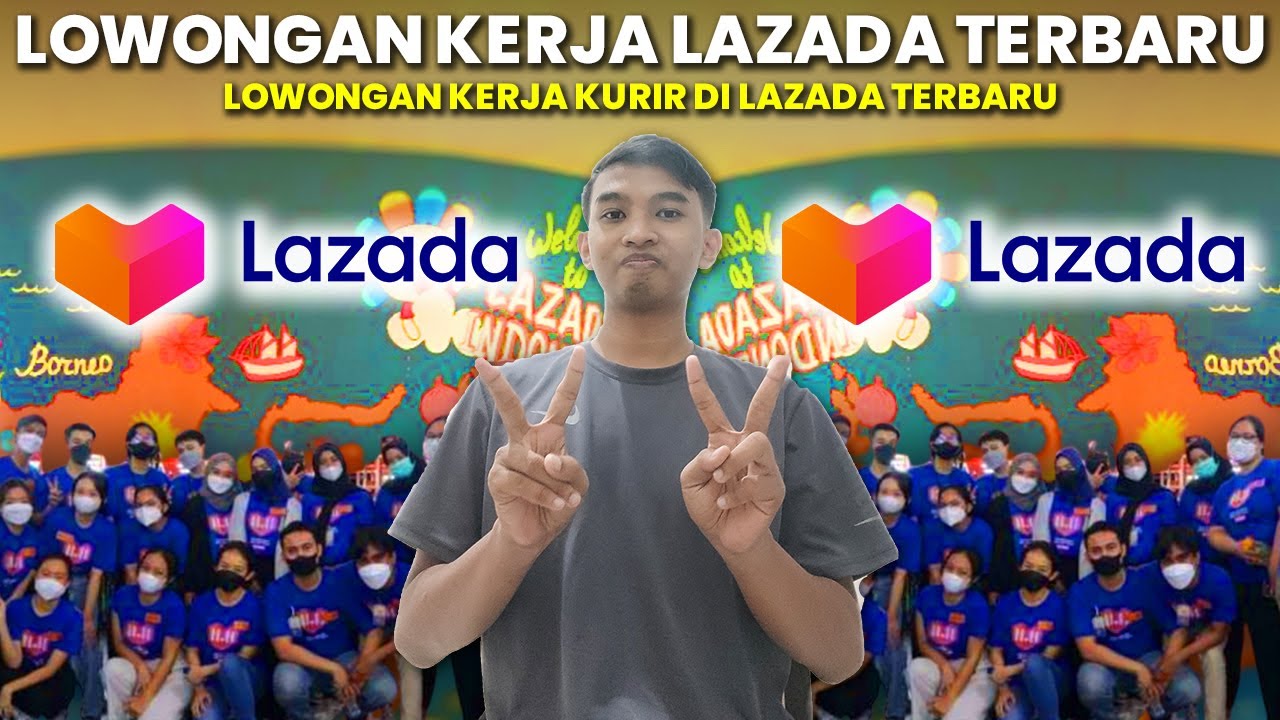 Lowongan Kerja Lazada Jakarta - Lowongan Kerja Kurir Di Lazada Terbaru