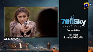 Khaie Last Episode 29 Teaser - 21st March 2024 - Har Pal Geo image